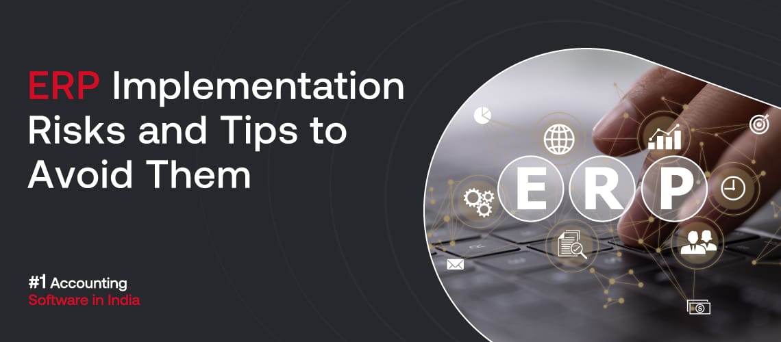 ERP implementation risks and tips
